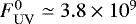 $F^0_{\mathrm{UV}}\simeq 3.8\times 10^9$