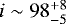 $i\sim98_{-5}^{&#x002B;8}$