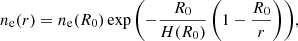 $$ \begin{aligned} n_{\rm e}(r) = n_{\rm e}(R_0) \exp {\left( -\frac{R_0}{H(R_0)} \left( 1 - \frac{R_0}{r} \right) \right) }, \end{aligned} $$