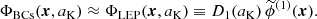 $$ \begin{aligned} \Phi _\mathrm{BCs} (\boldsymbol{x},a_\mathrm{K} ) \approx \Phi _\mathrm{LEP} (\boldsymbol{x},a_\mathrm{K} ) \equiv D_1(a_\mathrm{K} ) \, \widetilde{\phi }^{(1)}(\boldsymbol{x}) . \end{aligned} $$