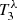 $ T_3^{\lambda} $