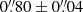 $ 0{{\overset{\prime\prime}{.}}}80\pm0{{\overset{\prime\prime}{.}}}04 $