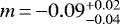 $m\,{=}\,{-}0.09^{&#x002B;0.02}_{-0.04}$