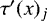 $\tau^{\prime}(x)_j$