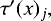 $\tau^{\prime}(x)_j,$