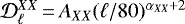 ${{\cal D}_{\ell}^{XX}}\,{=}\,A_{XX} (\ell/80)^{\alpha_{XX}+2}$