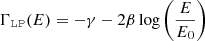 $$ \begin{aligned} \Gamma _\mathtt {LP} (E) = -\gamma -2\beta \log \left(\frac{E}{E_0}\right) \end{aligned} $$