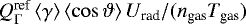 ${{Q_{\Gamma}^{\textrm{ref}}}\,\langle\gamma\rangle\,\langle\cos{\vartheta}\rangle\,U_{\textrm{rad}}/(n_{\textrm{gas}} T_{\textrm{gas}})}$