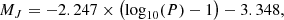 $$ \begin{aligned}&M_{J} = -2.247 \times \left(\log _{10}(P) - 1\right) - 3.348, \end{aligned} $$