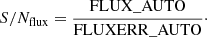 $$ \begin{aligned} S/N_{\mathrm{flux} }= \frac{\mathrm{FLUX\_AUTO}}{\mathrm{FLUXERR\_AUTO}} \cdot \end{aligned} $$