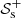 $ \mathcal{S}_{\rm s}^+ $