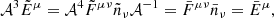 $$ \begin{aligned}&\mathcal{A} ^3 \tilde{E}^\mu = \mathcal{A} ^4\tilde{F}^{\mu \nu }\tilde{n}_\nu \mathcal{A} ^{-1}=\bar{F}^{\mu \nu }\bar{n}_\nu = \bar{E}^\mu , \end{aligned} $$