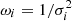 $ \omega _i = 1/\sigma_i ^2 $