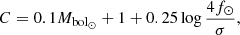 $$ \begin{aligned} C = 0.1 M_{\mathrm{bol} _{\odot }} + 1 + 0.25 \log \frac{4 f_{\odot }}{\sigma }, \end{aligned} $$
