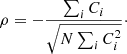 $$ \begin{aligned} \rho = -\frac{ \sum\nolimits _i C_i}{\sqrt{N \sum\nolimits _i C_i^2}}\cdot \end{aligned} $$