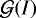$\mathcal{G}(I)$