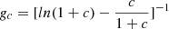 $ g_c=[ln(1+c) - \frac{c}{1+c}]^{-1} $