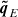 $ {\boldsymbol{\tilde{q}}}_E $