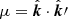 $ \mu = {\hat{\boldsymbol{k}}} \cdot {\hat{\boldsymbol{k}}}\prime $
