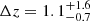 $ \Delta z= 1.1 ^{+1.6}_{-0.7} $