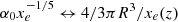 $ \alpha_0 x_e^{-1/5} \leftrightarrow 4/3\pi R^3/x_e(z) $