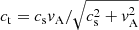 $ c_{\mathrm{t}}=c_{\mathrm{s}}\mathit{v}_{\mathrm{A}}/\sqrt{c_{\mathrm{s}}^2+\mathit{v}_{\mathrm{A}}^2} $