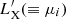 $ L_{\mathrm{X}}^{\prime} (\equiv\mu_i) $