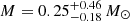 $ M=0.25_{-0.18}^{+0.46}\,M_{\odot} $