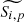 $ \widetilde{S_{i,p}} $
