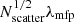 $ N_{\mathrm{scatter}}^{1/2}\lambda_{\mathrm{mfp}} $