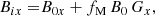 $$ \begin{aligned} B_{ix}=&B_{0x}+ f_{\rm M}\,B_0\,G_{x}, \end{aligned} $$