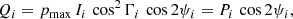$$ \begin{aligned} Q_i&= p_{\rm max}\,I_i\, \cos ^2\Gamma _i\,\cos {2\psi _i} = P_i\,\cos {2\psi _i},\end{aligned} $$