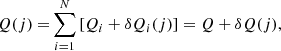 $$ \begin{aligned} Q(j)=&\mathop \sum \limits _{i=1}^N \left[Q_i+\delta Q_i(j)\right]=Q+\delta Q(j),\end{aligned} $$