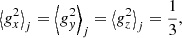 $$ \begin{aligned}&\left < g_{x}^2\right>_j=\left < g_{{ y}}^2\right>_j=\left < g_{z}^2\right>_j=\frac{1}{3},\end{aligned} $$