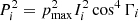 $ P_i^2=p_{\mathrm{max}}^2I_i^2\cos^4{\Gamma_i} $