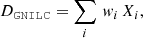 $$ \begin{aligned} D_\mathtt{GNILC}=\mathop \sum \limits _i\, { w}_i\, X_i, \end{aligned} $$
