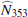 $ \widehat{N}_{\mathrm{353}} $