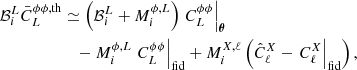 $$ \begin{aligned} \mathcal{B} _i^{L} \bar{C}_{L}^{\phi \phi , \mathrm{th}}&\simeq \left(\mathcal{B} _i^{L}+M_i^{\phi ,L}\right)\left.C_{L}^{\phi \phi }\right|_{\boldsymbol{\theta }}\nonumber \\&\quad - M_i^{\phi ,L}\left.C^{\phi \phi }_{L}\right|_{\rm fid} + M_i^{X,\ell }\left( \hat{C}^X_{\ell } - \left.C^X_{\ell }\right|_{\rm fid}\right), \end{aligned} $$