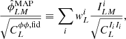 $$ \begin{aligned} \frac{\hat{\phi }_{LM}^\mathrm{MAP}}{\sqrt{C_{L}^{\phi \phi ,\mathrm{fid}}}} \equiv \sum _i { w}_L^i \frac{I_{LM}^i}{\sqrt{C^{I_iI_i}_{L}}}, \end{aligned} $$