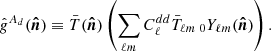 $$ \begin{aligned} \hat{g}^{A_d}(\boldsymbol{\hat{n}}) \equiv \bar{T}(\boldsymbol{\hat{n}}) \left( \sum _{\ell m} C^{dd}_\ell \bar{T}_{\ell m}\, _0Y_{\ell m}(\boldsymbol{\hat{n}}) \right). \end{aligned} $$