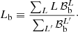 $$ \begin{aligned} L_{\rm b} \equiv \frac{ \sum _{L} L \,\mathcal{B} _{\rm b}^L}{ \sum _{L^{\prime }} \mathcal{B} _{\rm b}^{L^{\prime }}}\cdot \end{aligned} $$