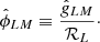 $$ \begin{aligned} \hat{\phi }_{LM} \equiv \frac{\hat{ g}_{LM}}{\mathcal{R} _{L}}\cdot \end{aligned} $$