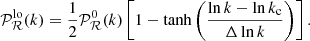 $$ \begin{aligned} \mathcal{P} ^\mathrm{lo}_{\mathcal{R} }(k) = \frac{1}{2}\mathcal{P} ^0_\mathcal{R} (k) \left[1 - \tanh {\left(\frac{\ln k - \ln k_{\rm c}}{\Delta \ln k}\right)}\right]. \end{aligned} $$