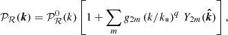 $$ \begin{aligned} \mathcal{P} _{\mathcal{R} }({\boldsymbol{k}}) = \mathcal{P} _{\mathcal{R} }^0(k) \left[1 + \sum _{m}{g}_{2m}\left(k/k_*\right)^q\,Y_{2m}({\boldsymbol{\hat{k}}})\right], \end{aligned} $$