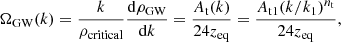 $$ \begin{aligned} \Omega _{\mathrm{GW}}(k) = \frac{k}{\rho _{\mathrm{critical}}}\frac{\mathrm{d}\rho _{\mathrm{GW}}}{\mathrm{d}k} = \frac{A_{\mathrm{t}}(k)}{24z_{\mathrm{eq}}} = \frac{A_{\mathrm{t}1}(k/k_1)^{n_{\mathrm{t}}}}{24z_{\mathrm{eq}}},\, \end{aligned} $$
