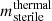$ {m_{\rm sterile}^{\rm thermal}} $