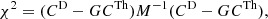 $$ \begin{aligned} \chi ^2 = (C^\mathrm{D} - {G} C^\mathrm{Th}){M}^{-1}(C^\mathrm{D} - {G} C^\mathrm{Th}), \end{aligned} $$