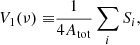 $$ \begin{aligned} V_1(\nu ) \equiv &\frac{1}{4A_{\rm tot}}\sum _{i}S_i, \end{aligned} $$
