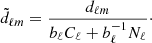 $$ \begin{aligned} \tilde{d}_{\ell m} = \frac{d_{\ell m}}{b_\ell C_\ell + b_\ell ^{-1} N_\ell }\cdot \end{aligned} $$