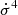 $ \dot\sigma^4 $